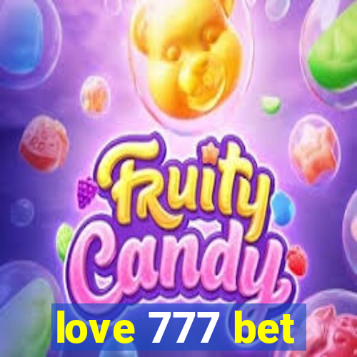 love 777 bet